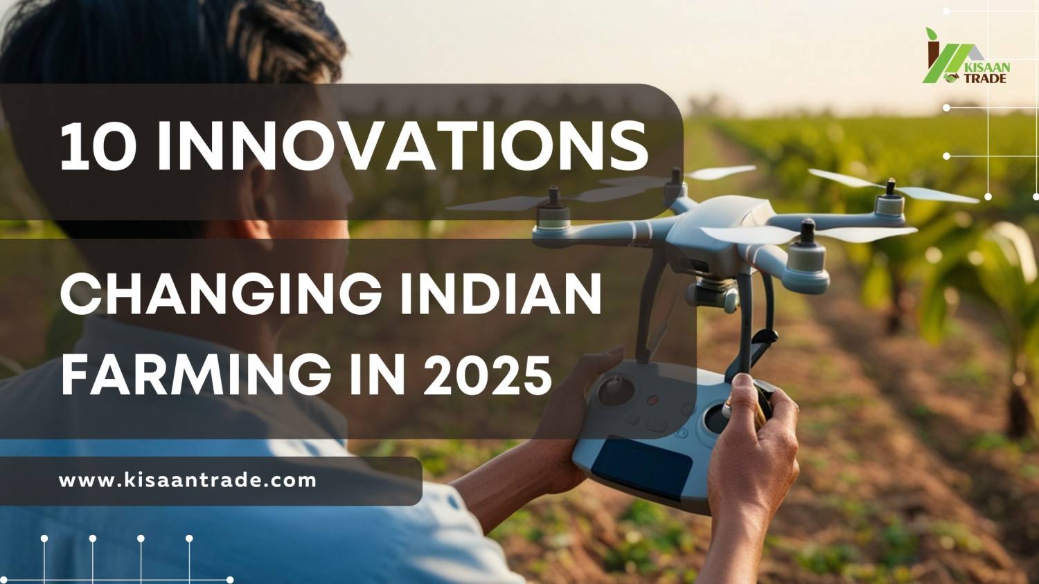 Top 10 Innovations Transforming Indian Agriculture in 2025