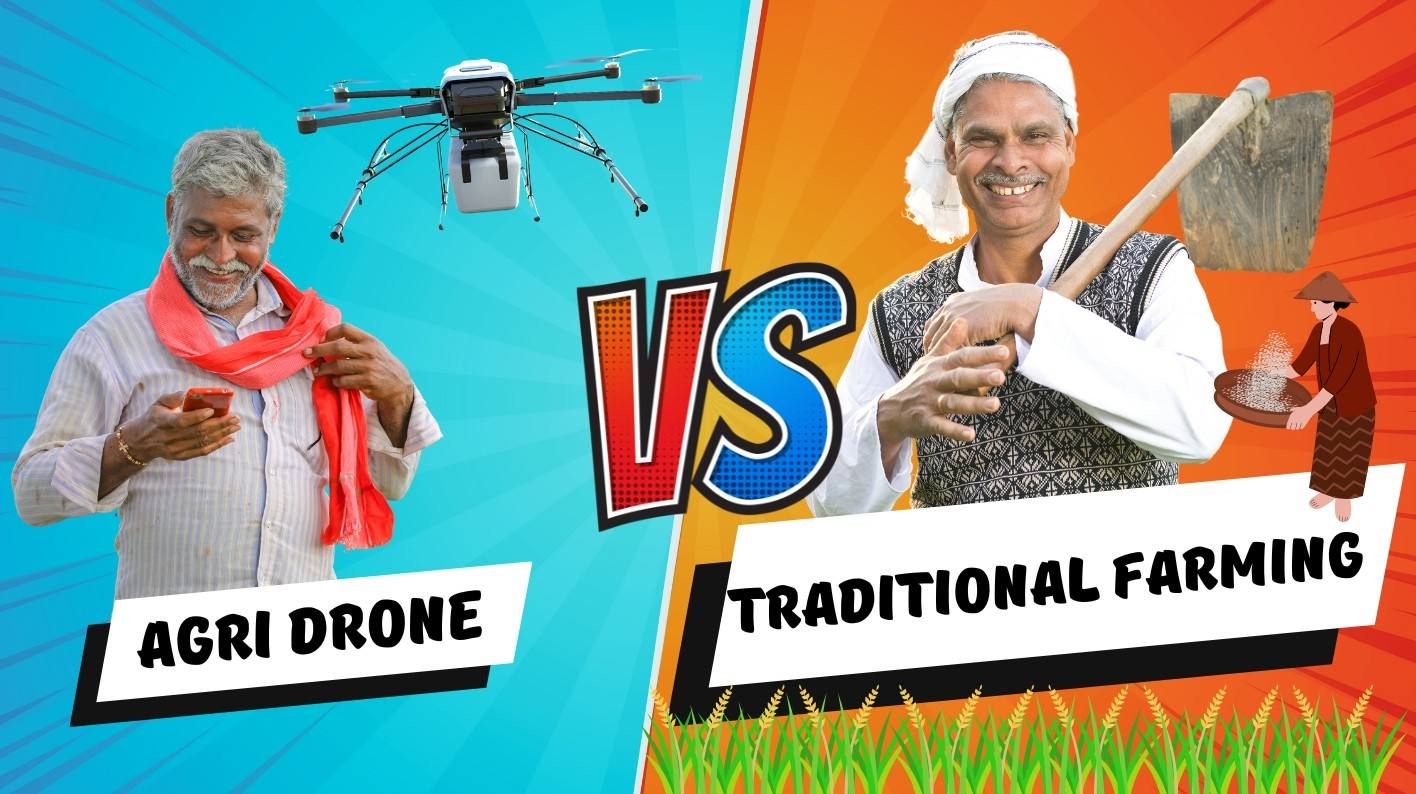Agri Drone vs Traditional Farming